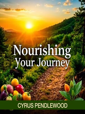 cover image of Nourishing Your Journey